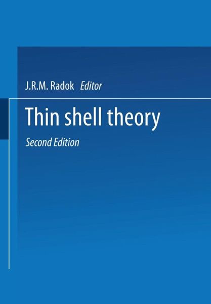 Thin Shell Theory Thin Shell Theory