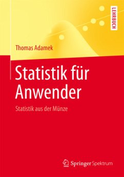 Statistik für Anwender - Adamek, Thomas