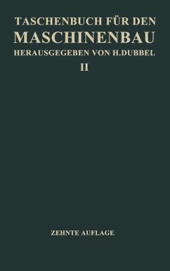 Taschenbuch für den Maschinenbau - Baer, H.;Bouche, Ch;Dubel, H.