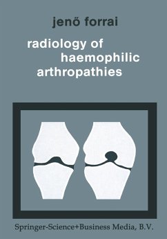 Radiology of Haemophilic Arthropathies - Forrai, G.