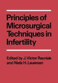 Principles of Microsurgical Techniques in Infertility Principles of Microsurgical Techniques in Infertility