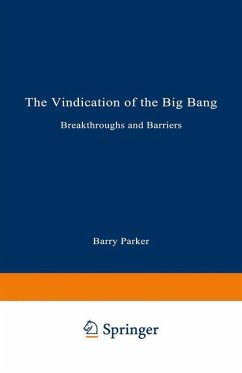 The Vindication of the Big Bang - PARKER, Barry R.