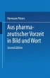 Aus pharmazeutischer Vorzeit in Bild... - Bild 1