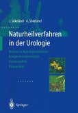 Naturheilverfahren in der Urologie Naturheilverfahren in der Urologie
