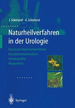 Naturheilverfahren in der Urologie - Sökeland, Jürgen;Sökeland, Angelika
