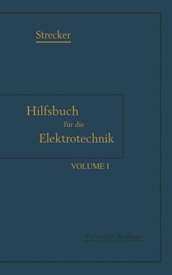 Hilfsbuch für die Elektrotechnik - Strecker, Karl;Grawinkel, Karl