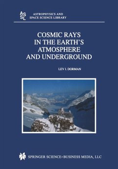 Cosmic Rays in the Earth¿s Atmosphere and Underground - Dorman, Lev