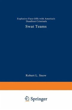 SWAT Teams - Snow, Robert L.