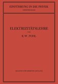 Einführung in die Elektrizitätslehre Einführung in die Elektrizitätslehre