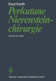 Perkutane Nierensteinchirurgie - Korth, K.
