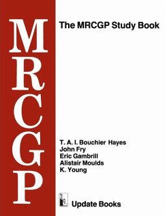 The MRCGP Study Book - Hayes, T. A. I. Bouchier;Fry, John;Gambrill, Eric