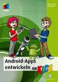 Android-Apps entwickeln für Kids, m. DVD-ROM