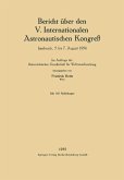 Bericht über den V. Internationalen Astronautischen Kongreß