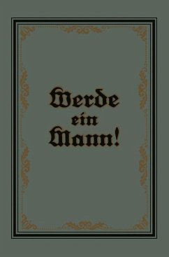 Werde ein Mann - Lange, Theodor