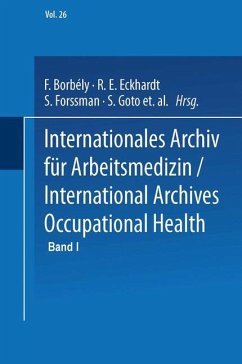 Internationales Archiv für Arbeitsmedizin / International Archives of Occupational Health