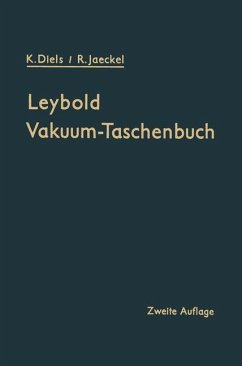 Leybold Vakuum-Taschenbuch - Diels, Kurt;Jaeckel, Rudolf
