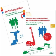 Der Sporttest zur Ausbildung bei Feuerwehr und Bundeswehr - Guth, Kurt;Mery, Marcus;Mohr, Andreas
