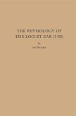 The Physiology of the Locust Ear (I-III)