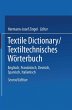 Textile Dictionary / Textiltechnisches... - Bild 1