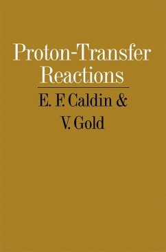 Proton-Transfer Reactions - Caldin, E. F.;Gold, Victor