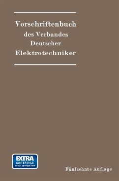 Vorschriftenbuch des Verbandes Deutscher Elektrotechniker - VDE, Generalsekretariat des