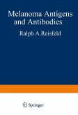 Melanoma Antigens and Antibodies Melanoma Antigens and Antibodies