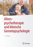 Alterspsychotherapie und klinische Gerontopsychologie