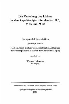 Die Verteilung des Lichtes in den kugelförmigen Sternhaufen M 5, M 15 und M 92 - Lohmann, Werner