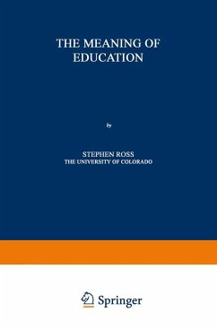 The Meaning of Education - Ross, Stephen David