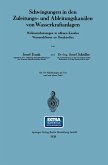Schwingungen in den Zuleitungs- und Ableitungskanälen von Wasserkraftanlagen Schwingungen in den Zuleitungs- und Ableitungskanälen von Wasserkraftanlagen