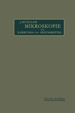 Mikroskopie der Nahrungs- und Genußmittel aus dem Pflanzenreiche