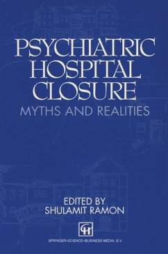 Psychiatric Hospital Closure - Dagenais, Marcel G.;Muet, P. -A.