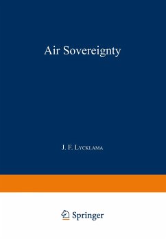 Air Sovereignty - Lycklama à Nijeholt, J. F.