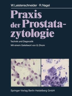 Praxis der Prostatazytologie - Leistenschneider, W.;Nagel, R.