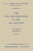 The Two Reformations in the 16th Century