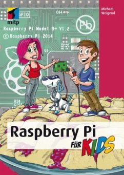 Raspberry Pi für Kids - Weigend, Michael