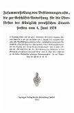 Zusammenstellung von Bestimmungen usw., die zur Geschäfts-Anweisung für die Oberförster der Königlich preußischen Staatsforsten vom 4. Juni 1870