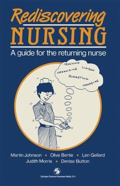 Rediscovering Nursing - Johnson, Martin