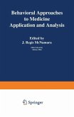 Behavioral Approaches to Medicine Behavioral Approaches to Medicine