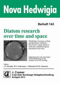 Diatom research over time and space Morphology, taxonomy, ecology and distribution of diatoms - from fossil to recent, marine to freshwater, established species and genera to new ones