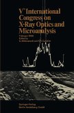 Vth International Congress on X-Ray Optics and Microanalysis / V. Internationaler Kongreß für Röntgenoptik und Mikroanalyse / Ve Congrès International sur l'Optique des Rayons X et la Microanalyse Vth International Congress on X-Ray Optics and Microanalysis / V. Internationaler Kongreß für Röntgenoptik und Mikroanalyse / Ve Congrès International sur l'Optique des Rayons X et la Microanalyse