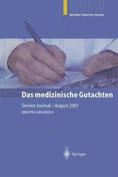 Das medizinische Gutachten