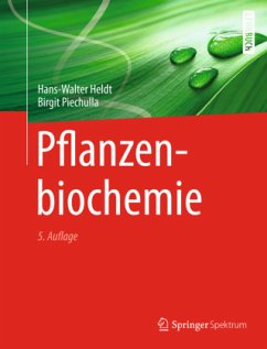 Pflanzenbiochemie - Heldt, Hans-Walter;Piechulla, Birgit
