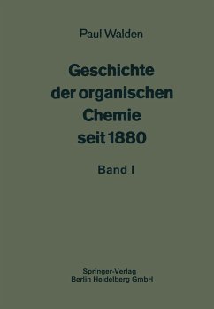 Geschichte der organischen Chemie seit 1880 - Walden, Paul;Graebe, Carl