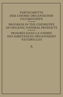 Fortschritte der Chemie Organischer Naturstoffe / Progress in the Chemistry of Organic Natural Products / Progres dans La Chimie des Substances Organiques Naturelles