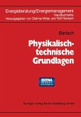 Physikalisch-technische Grundlagen Physikalisch-technische Grundlagen