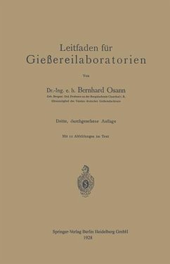 Leitfaden für Gießereilaboratorien - Osann, Bernhard