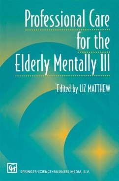 Professional Care for the Elderly Mentally Ill