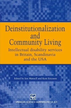 Deinstitutionalization and Community Living - Mansell, Jim;Ericsson, Kent