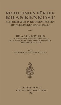 Richtlinien für die Krankenkost - Domarus, Alexander von